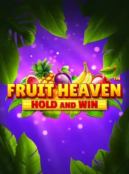 Fruit Heaven Hold And Win slot game